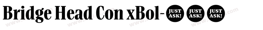 Bridge Head Con xBol字体转换 Bridge Head Con xBol字体转换